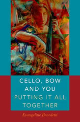 Cello, Bow and You: Putting it All Together book cover